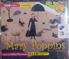 Mary Poppins written by P.L. Travers performed by Sophie Thompson on CD (Unabridged)